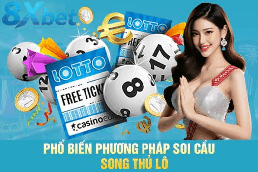 Cách chọn số hiệu quả trong song thủ lô