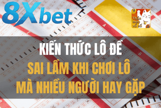 Sai lầm khi áp dụng dàn đề trúng quanh năm
