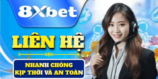 Tầm quan trọng của việc liên hệ hỗ trợ 8xbet