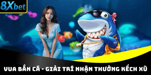 Trải nghiệm hấp dẫn cùng game Vua bắn cá