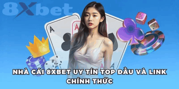 8XBET đáng tin cậy hàng đầu với khuyến mãi hấp dẫn, game đa dạng và liên kết chính thức.